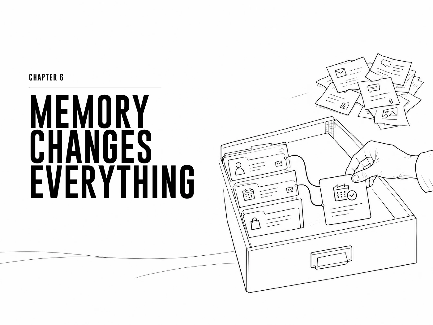 Chapter 06: Memory Changes Everything — original book illustration